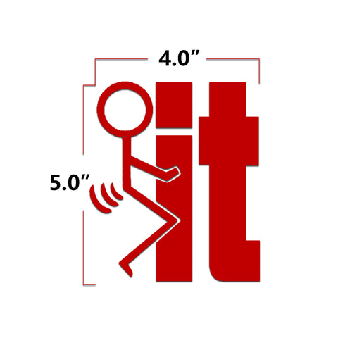 Xotic Tech F*ck-It Funny JDM Sticker Decal Vinyl Graphic for Cars Bumper Window Trucks Vans Walls Laptop 4" x 5"