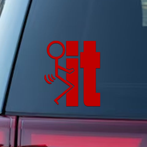 Xotic Tech F*ck-It Funny JDM Sticker Decal Vinyl Graphic for Cars Bumper Window Trucks Vans Walls Laptop 4" x 5"