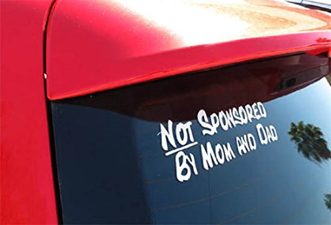 3pcs 7" Cool My Car Is "Not Sponsored By Mom And Dad" Car Window Die-Cut Graphic Vinyl Decals for SUV Truck Car Bumper, Laptop, Wall, Mirror, Motorcycle