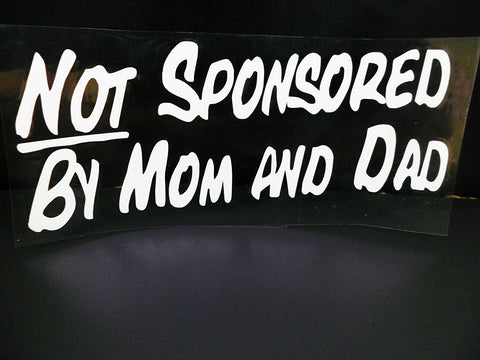 3pcs 7" Cool My Car Is "Not Sponsored By Mom And Dad" Car Window Die-Cut Graphic Vinyl Decals for SUV Truck Car Bumper, Laptop, Wall, Mirror, Motorcycle