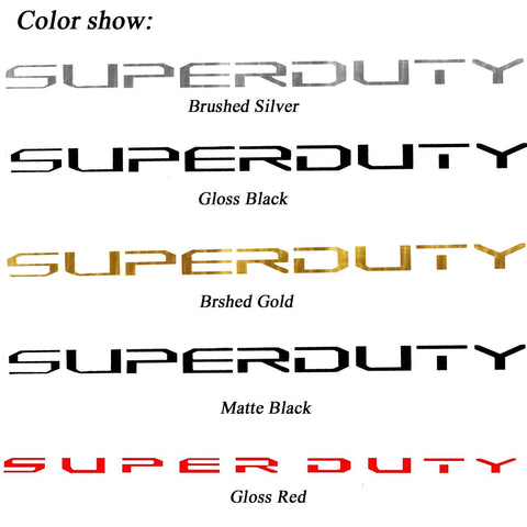 Brushed Silver/ Brushed Gold/ Glossy Red/ Glossy Black/ Matte Black SUPERDUTY Letters Decal Emblem Tailgate Sticker for Ford F150 F250 F350 F450 F550 Super Duty 2017+