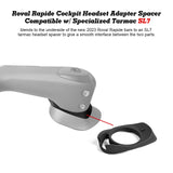 Roval Rapide Cockpit Headset Adapter Spacer Compatible w/ Specialized Tarmac SL7