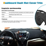 Center Console Dashboard Mat Pre-Cut Non-Slip Sunshield Sun Glare Protector Dash Carpet Pad Black Cover Compatible with Ford Escape 2014-2019