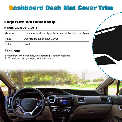 Center Console Dashboard Mat Pre-cut Non-Slip Sunshield Sun Glare Protector Dash Carpet Pad Black Cover Compatible with Honda Civic 2012-2015